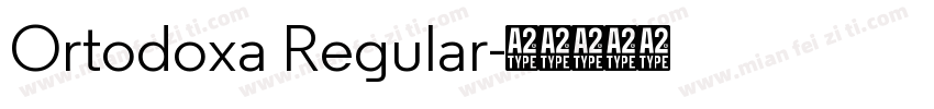 Ortodoxa Regular字体转换